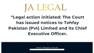 Court issued notices Tohfay Pakistan