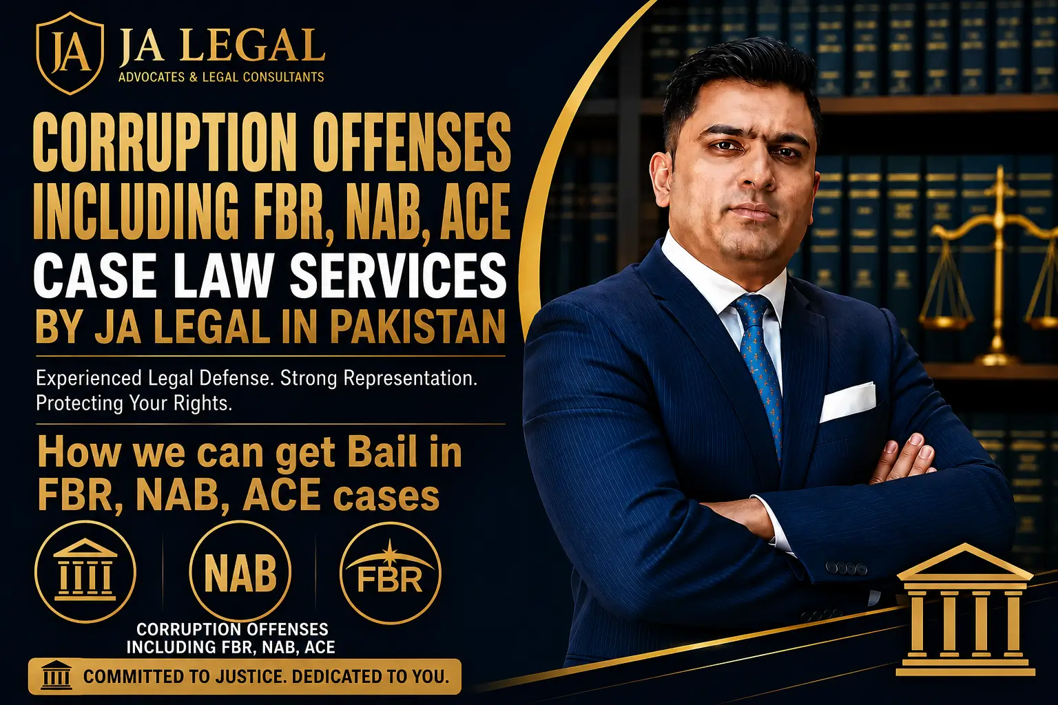 Corruption Offenses including FBR, NAB, ACE Lawyer in Pakistan offer by JA Legal